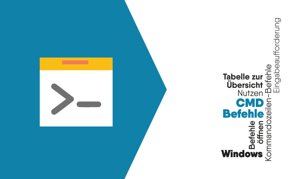 CMD Befehle für Windows mit Übersicht Eingabeaufforderung / Konsole